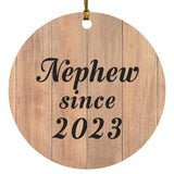 Nephew Since 2023 - Circle Ornament C