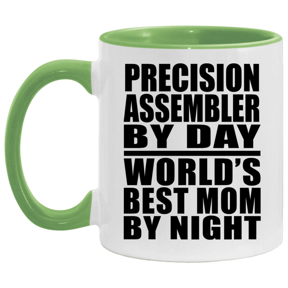 Precision Assembler By Day World's Best Mom By Night - 11oz Accent Mug Green