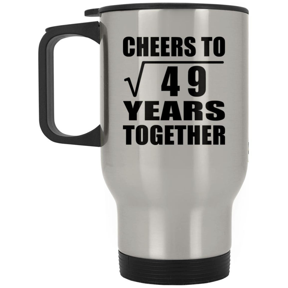 7th Anniversary Cheers To Square Root of 49 Years Together - Silver Travel Mug