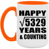 Happy 73rd Anniversary Square Root of 5329 Years & Counting - 15oz Accent Mug Orange