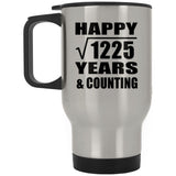 Happy 35th Anniversary Square Root of 1225 Years & Counting - Silver Travel Mug