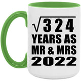 18th Anniversary Square Root of 324 Years As Mr & Mrs 2022 - 15oz Accent Mug Green