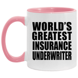 World's Greatest Insurance Underwriter - 11oz Accent Mug Pink