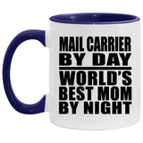 Mail Carrier By Day World's Best Mom By Night - 11oz Accent Mug Purple