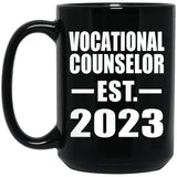Vocational Counselor Established EST. 2023 - 15oz Coffee Mug Black