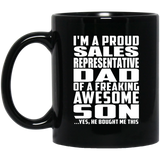 Proud Sales Representative Dad Of Awesome Son - 11 Oz Coffee Mug Black