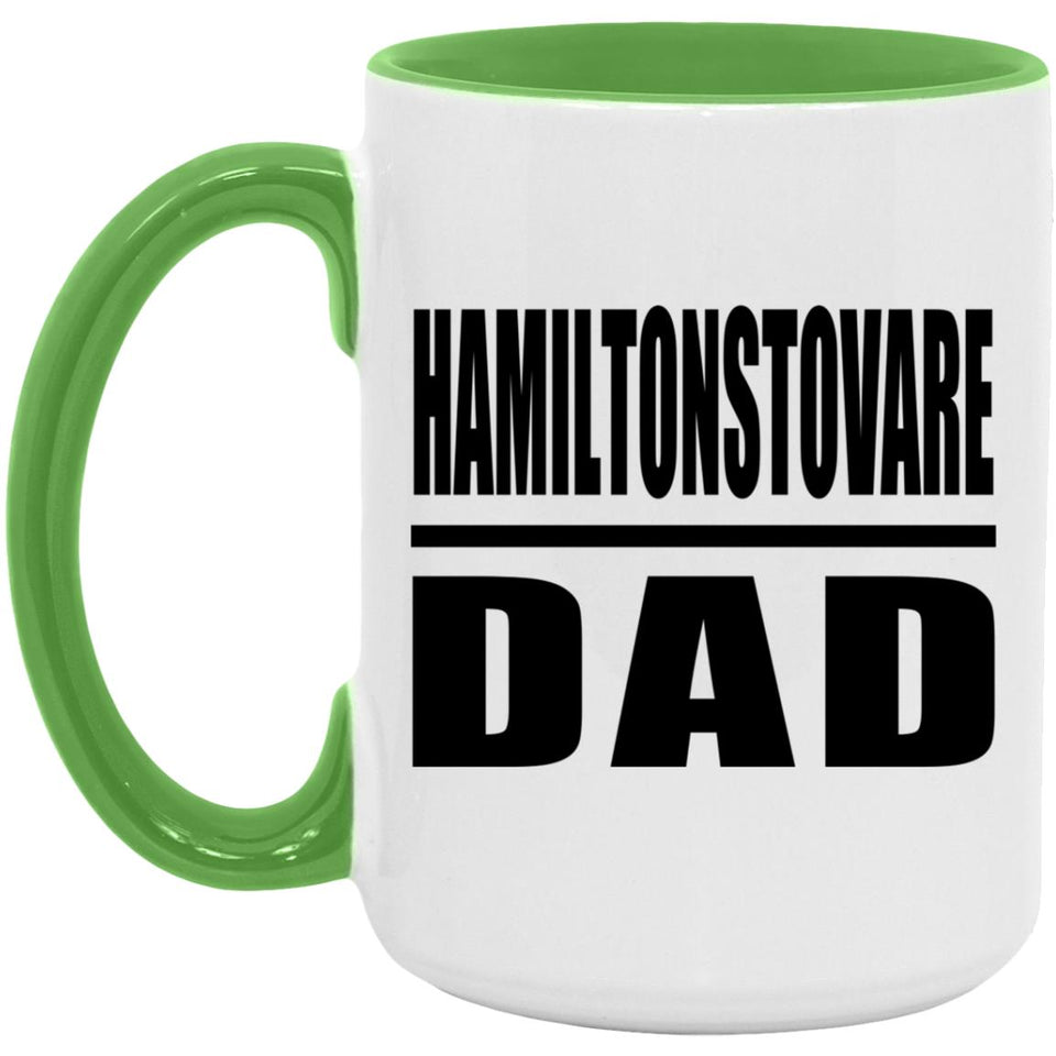 Hamiltonstovare Dad - 15oz Accent Mug Green