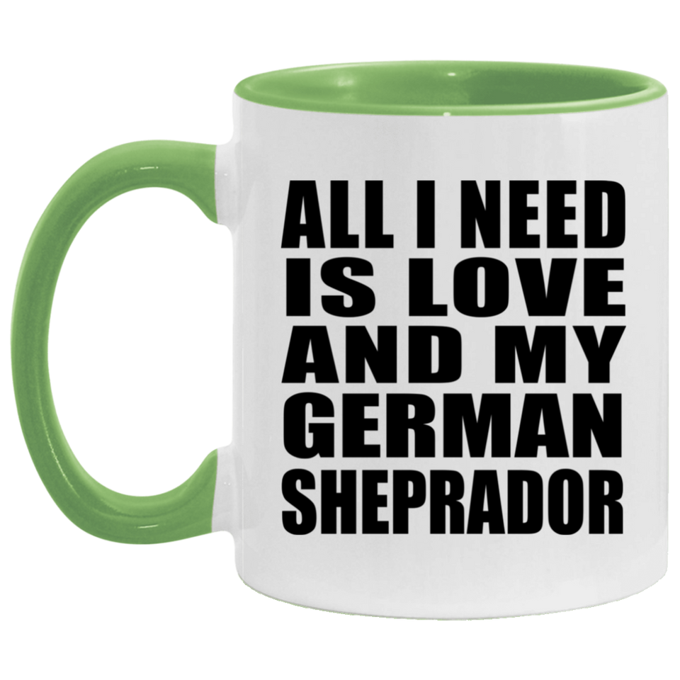 All I Need Is Love And My German Sheprador - 11oz Accent Mug Green