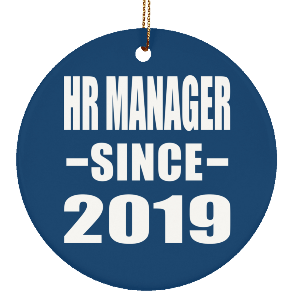 HR Manager Since 2019 - Circle Ornament