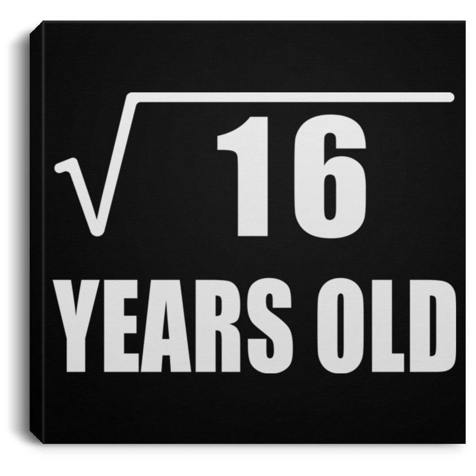 4th Birthday Square Root of 16 Years Old - Canvas Square