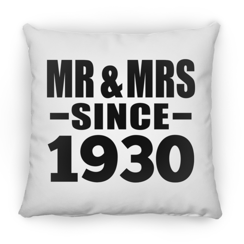 94th Anniversary Mr & Mrs Since 1930 - Throw Pillow
