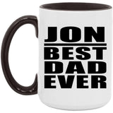 Jon Best Dad Ever - 15oz Accent Mug Black