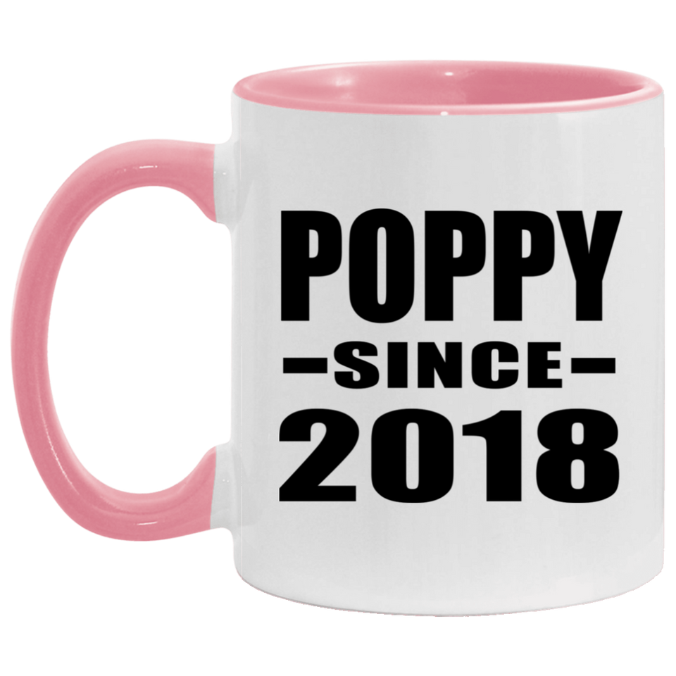 Poppy Since 2018 - 11oz Accent Mug Pink