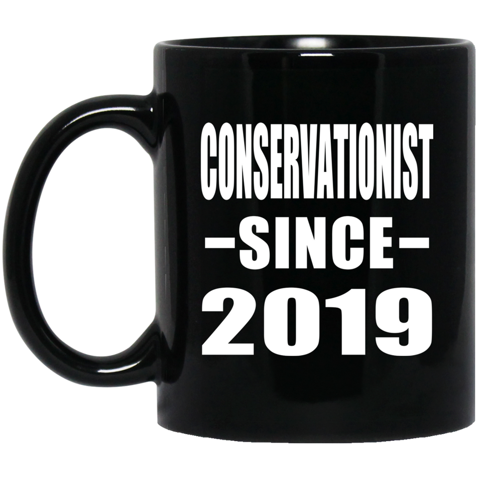 Conservationist Since 2019 - 11oz Coffee Mug Black
