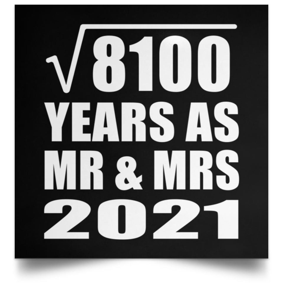 90th Anniversary Square Root of 8100 Years As Mr & Mrs 2021 - Poster Square