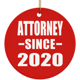 Attorney Since 2020 - Circle Ornament