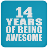 14th Birthday 14 Years Of Being Awesome - Drink Coaster