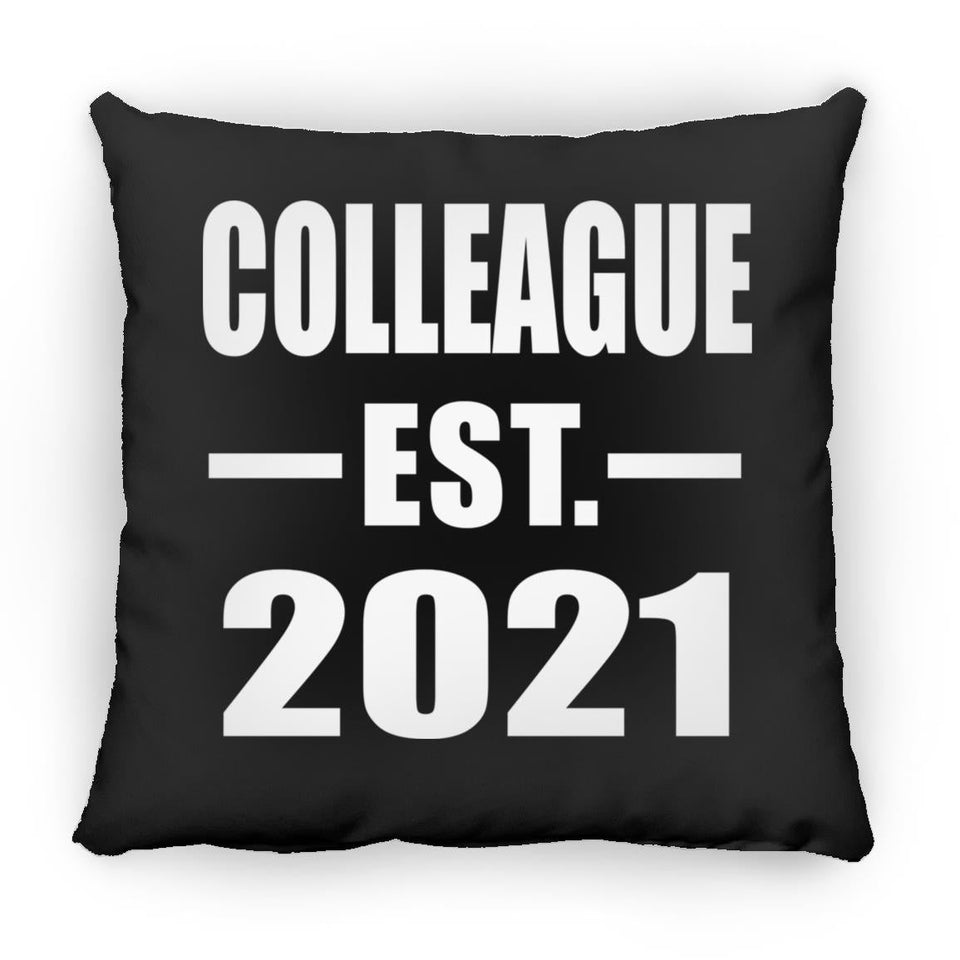 Colleague Established EST. 2021 - Throw Pillow Black
