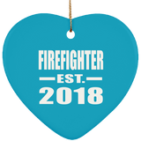 Firefighter Established EST. 2018 - Heart Ornament