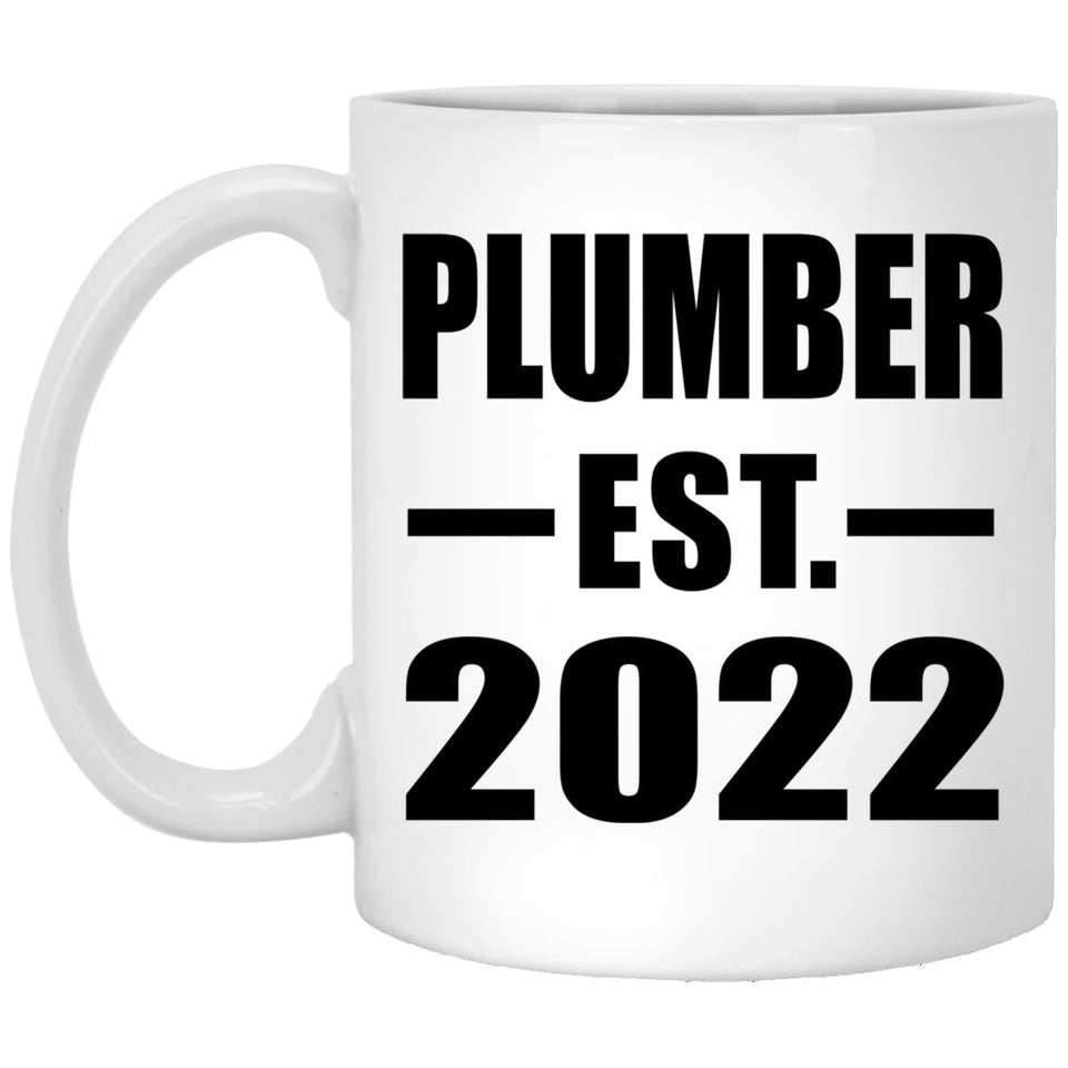 Plumber Established EST. 2022 - 11oz Coffee Mug
