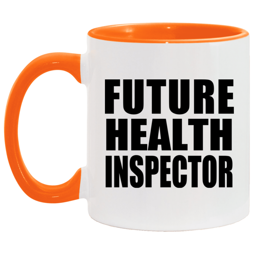 Future Health Inspector - 11oz Accent Mug Orange