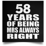 58th Anniversary 58 Years of Being Mrs Always Right - Poster Square