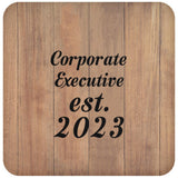 Corporate Executive Established Est. 2023 - Drink Coaster C