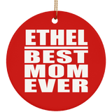 Ethel Best Mom Ever - Circle Ornament