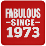 51st Birthday Fabulous Since 1973 - Drink Coaster