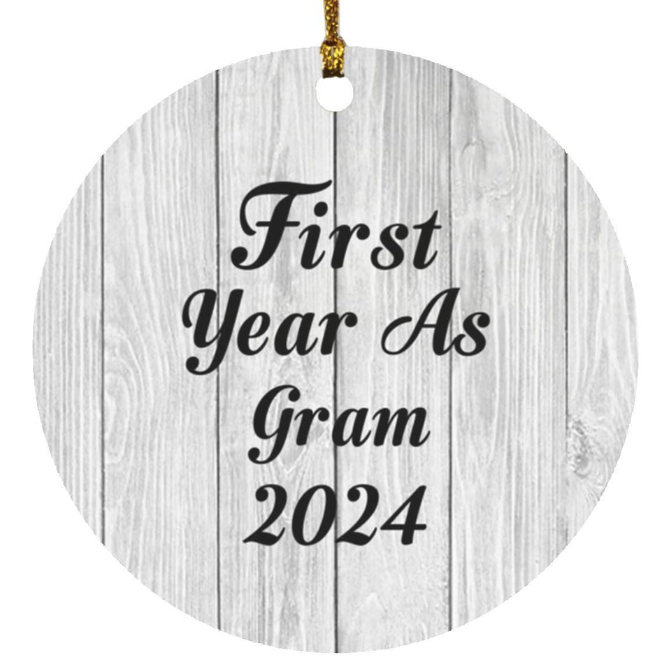First Year As Gram 2024 - Circle Ornament F