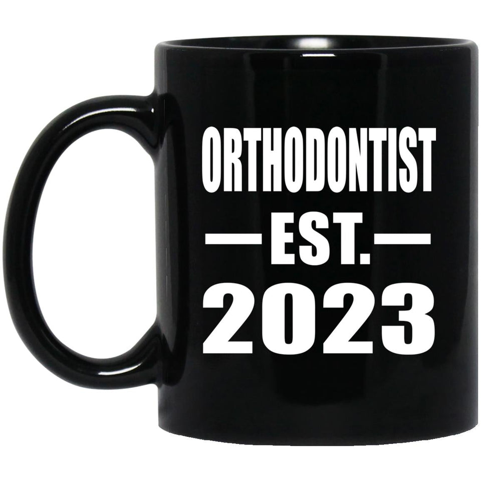 Orthodontist Established EST. 2023 - 11oz Coffee Mug Black