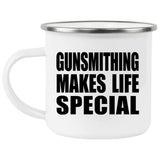 Gunsmithing Makes Life Special - 12oz Camping Mug