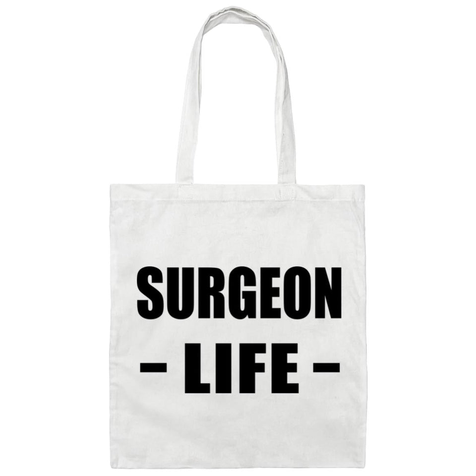 Surgeon Life - Tote Bag White