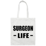 Surgeon Life - Tote Bag White