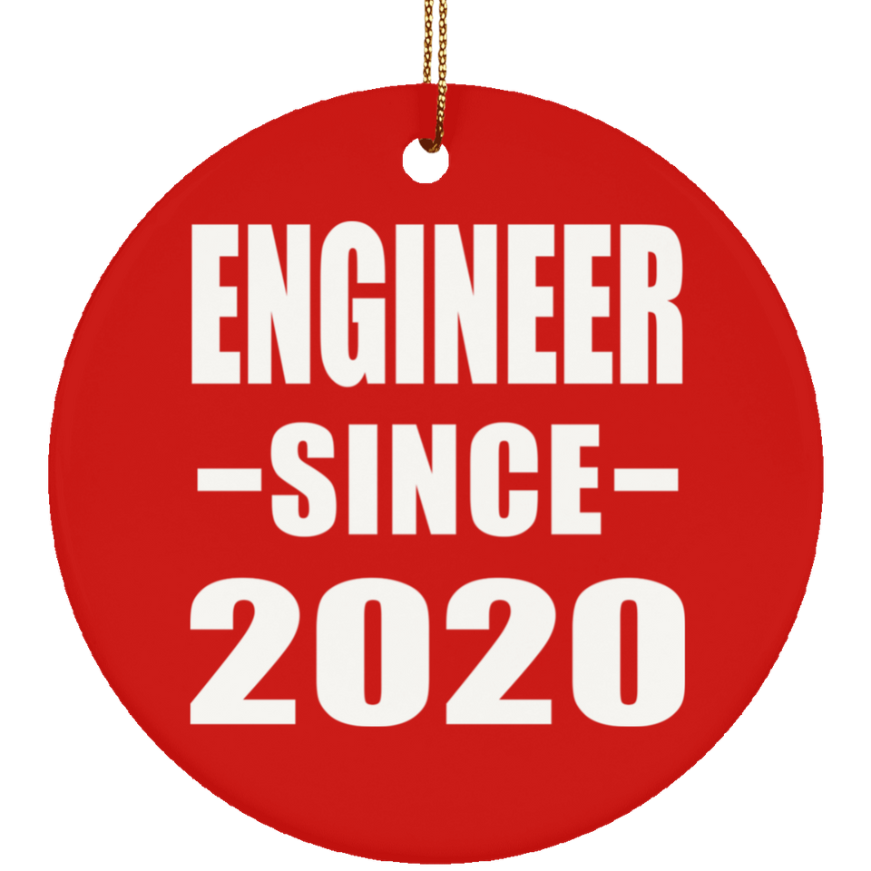 Engineer Since 2020 - Circle Ornament