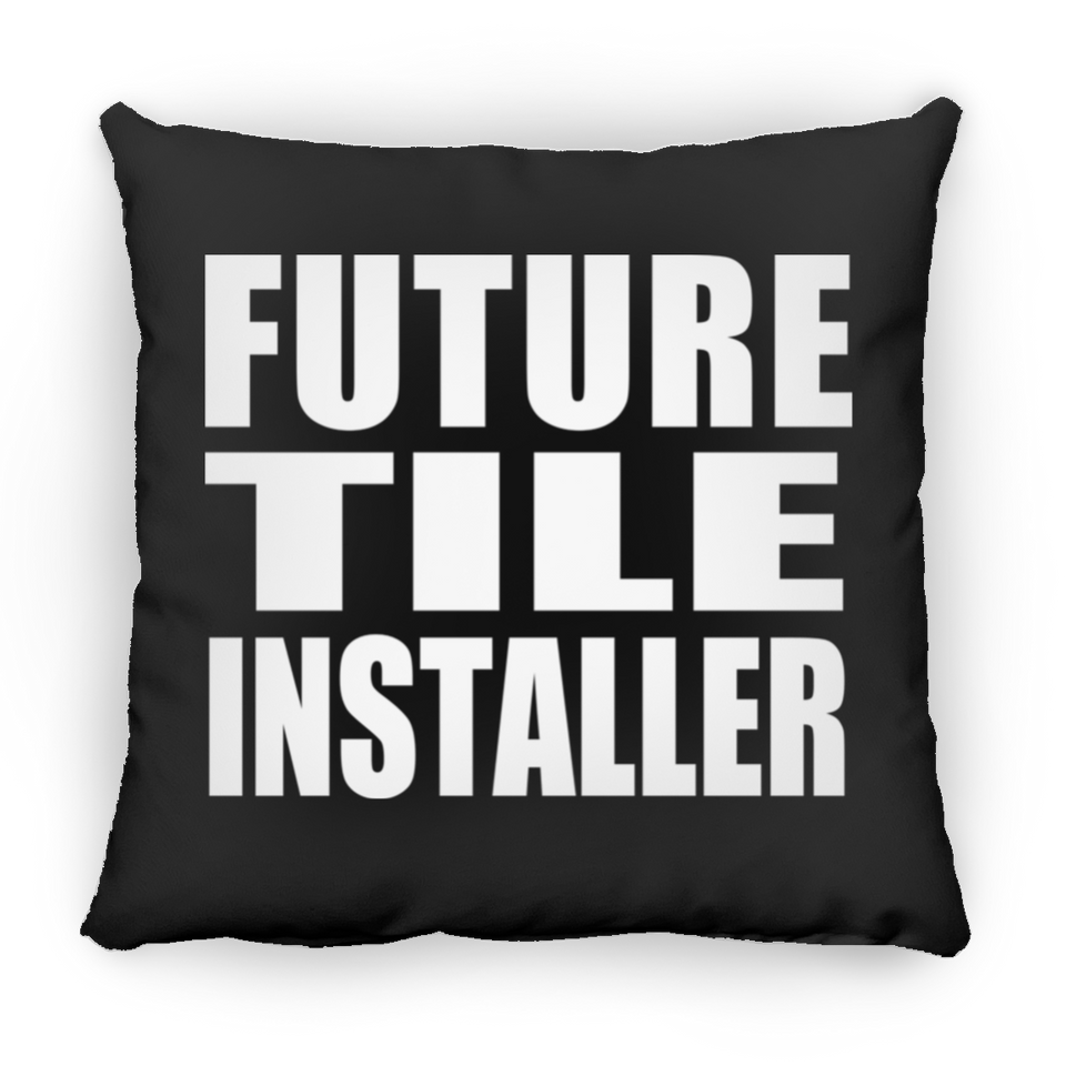 Future Tile Installer - Throw Pillow Black