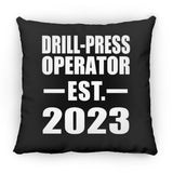 Drill-Press Operator Established EST. 2023 - Throw Pillow Black
