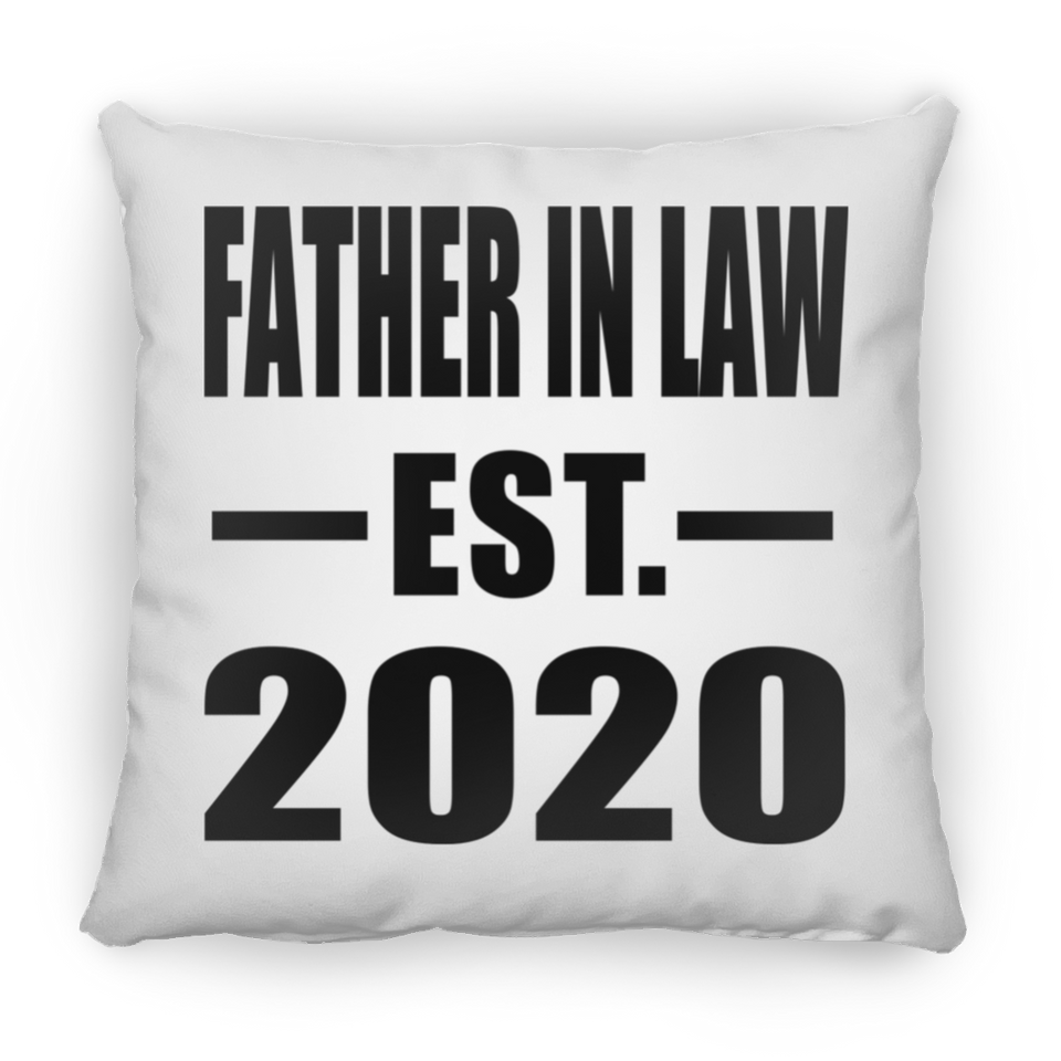 Father In Law Established EST. 2020 - Throw Pillow