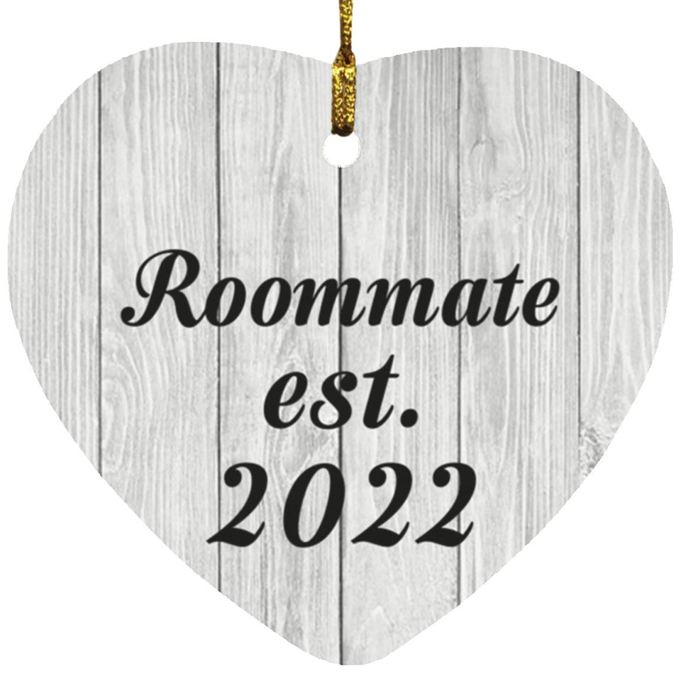 Roommate Established Est. 2022 - Heart Ornament F