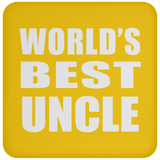 World's Best Uncle - Drink Coaster