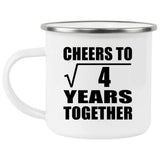 2nd Anniversary Cheers To Square Root of 4 Years Together - 12oz Camping Mug