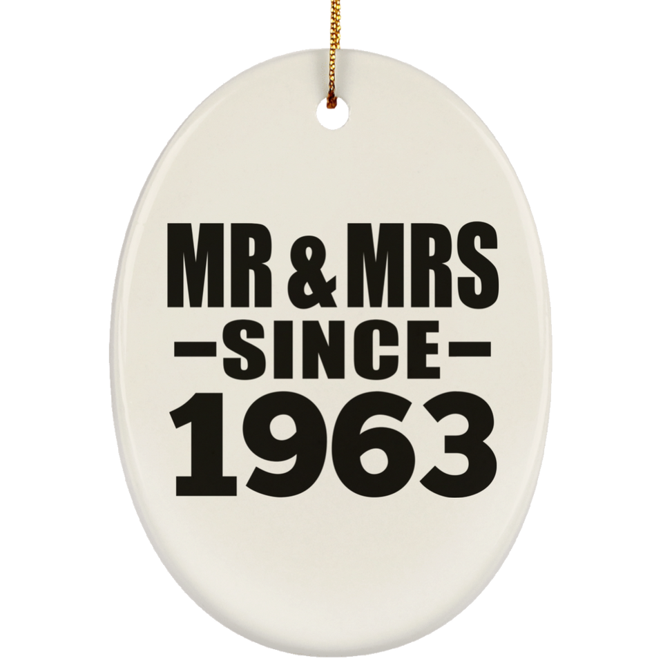 61st Anniversary Mr & Mrs Since 1963 - Oval Ornament
