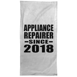 Appliance Repairer Since 2018 - Hand Towel