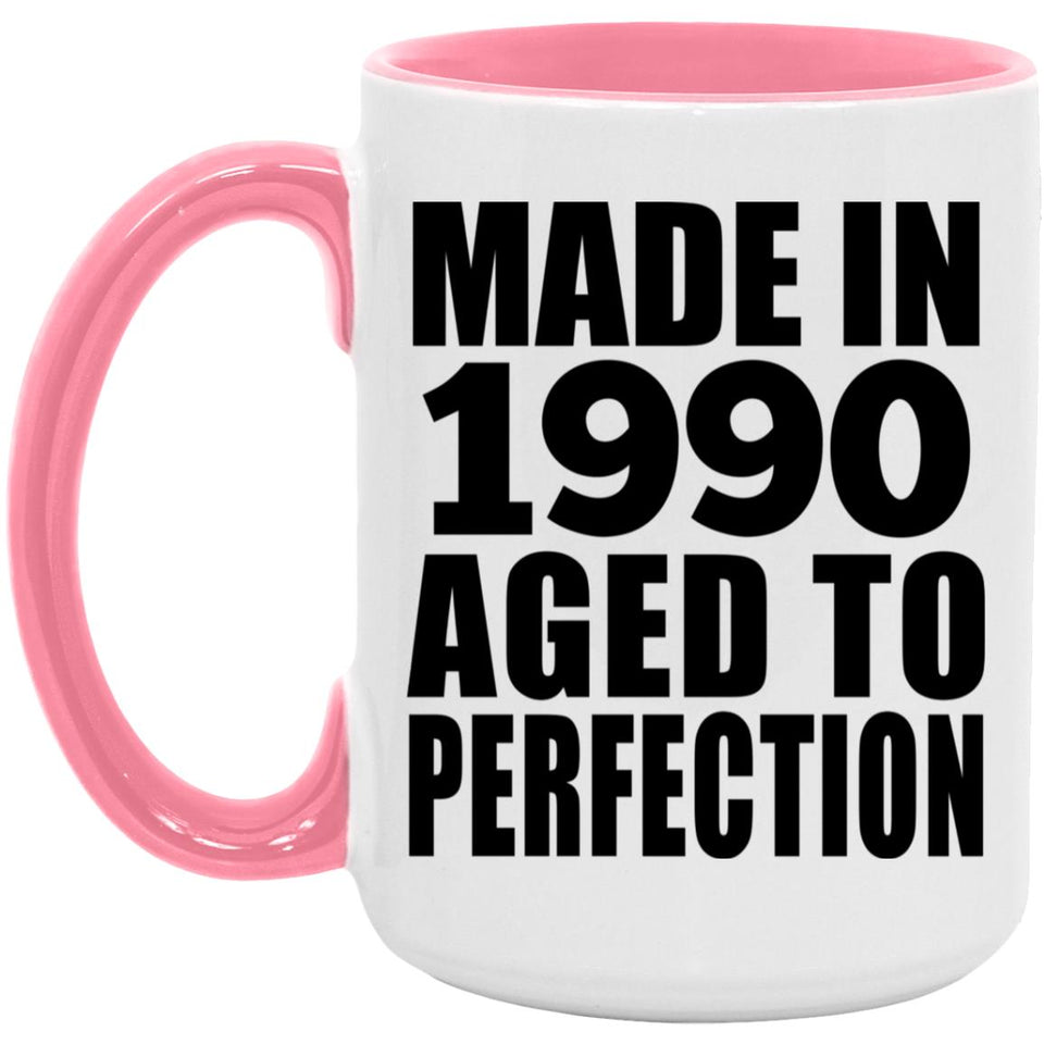 34th Birthday Made In 1990 Aged to Perfection - 15oz Accent Mug Pink