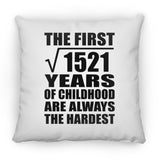 39th Birthday Square Root of 1521 Years of Childhood - Throw Pillow