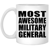 Most Awesome Military General - 11 Oz Coffee Mug