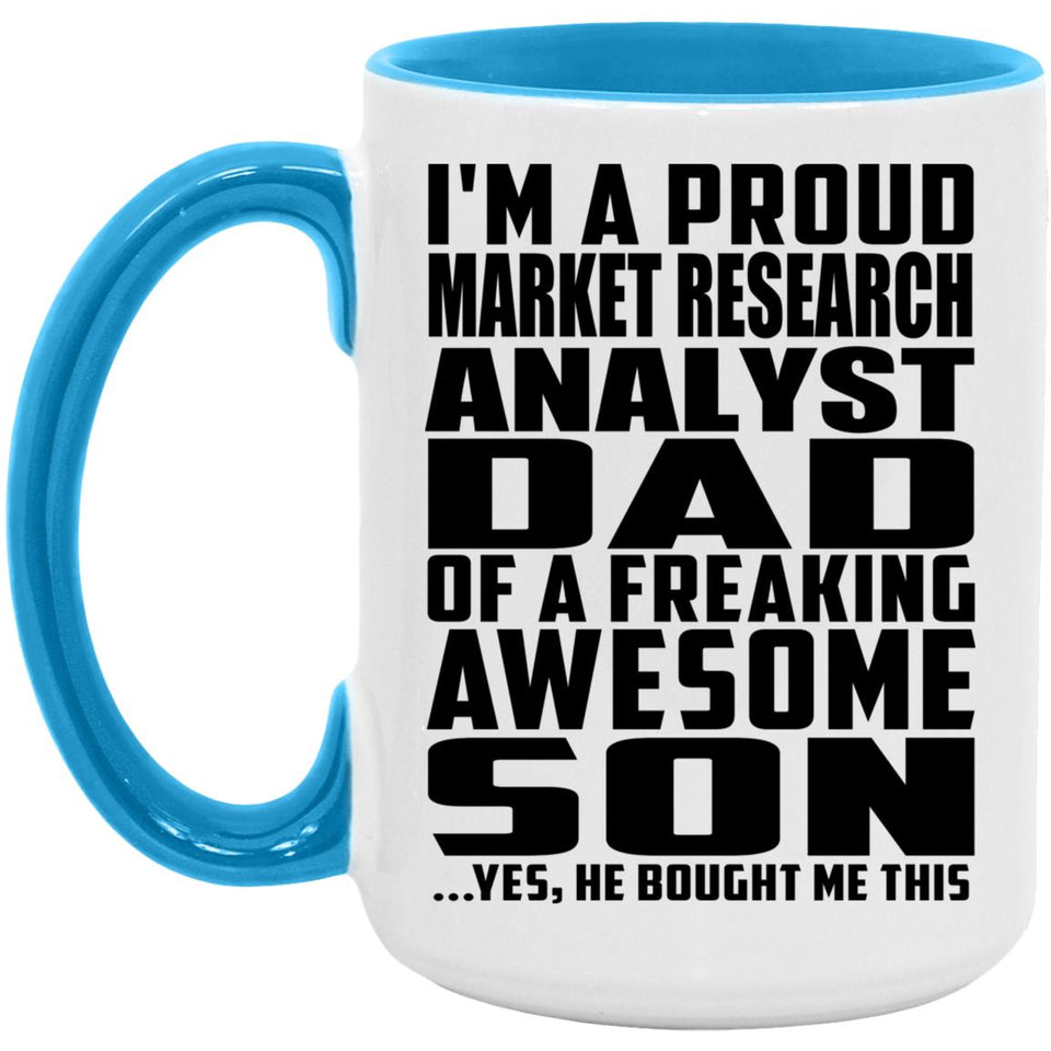 Proud Market Research Analyst Dad Of Awesome Son - 15oz Accent Mug Blue