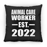 Animal Care Worker Established EST. 2022 - Throw Pillow Black