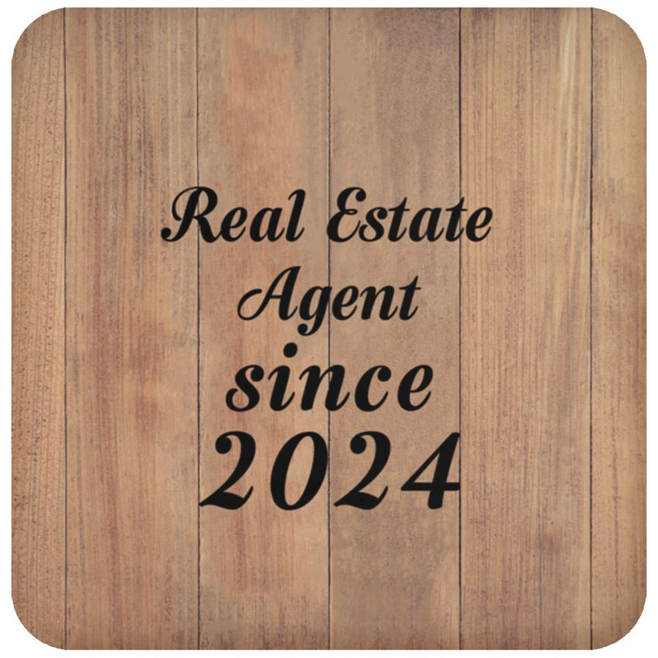 Real Estate Agent Since 2024 - Drink Coaster C