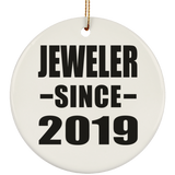 Jeweler Since 2019 - Circle Ornament